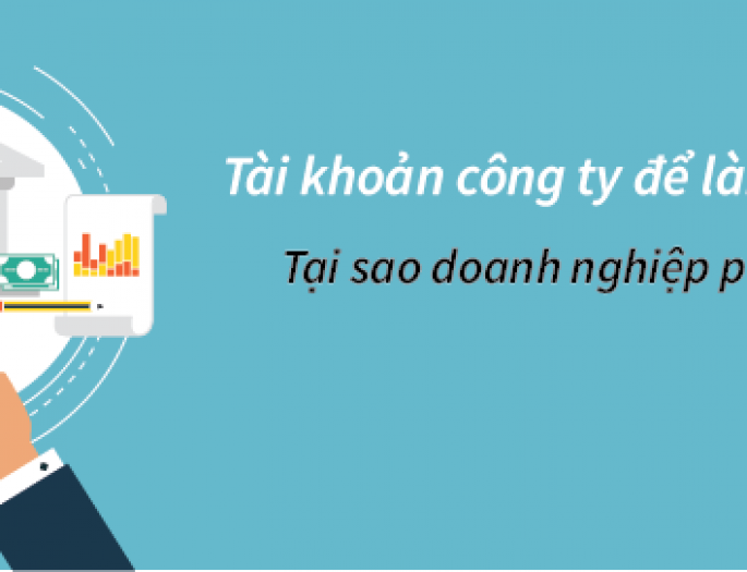 Cách mở tài khoản ngân hàng cho công ty nước ngoài tại Việt Nam